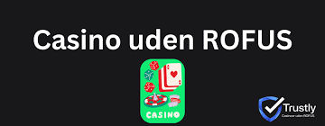 Casino Uden ROFUS Bonusser - Din Guide til Online Spil